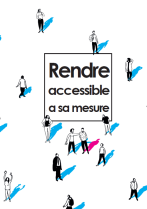 image Guide_Rendre_Accessible__sa_mesure.png (73.6kB)
Lien vers: http://accesslab.ensfea.fr/ressources/guide-2/guide/