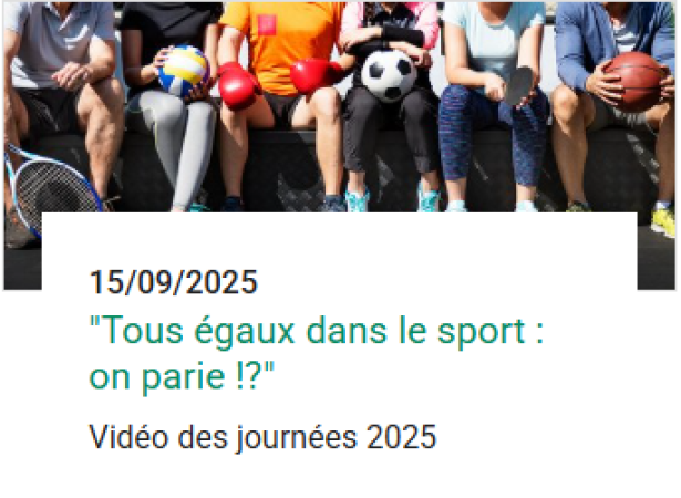 Vidéo valorisation Appel à Projet "Tous égaux dans le sport, on parie !?" - 2025
